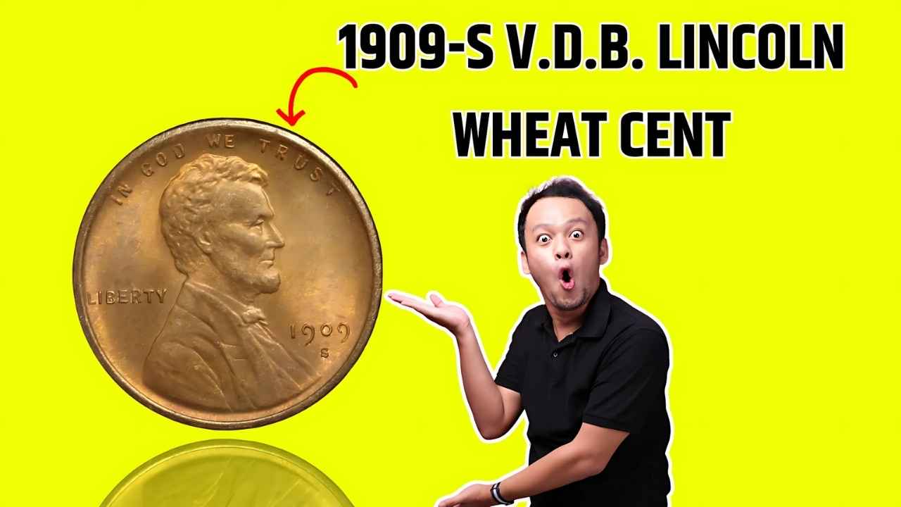 The 1909-S V.D.B. Lincoln Wheat Cent: A Collector's Guide to a $72,000 Penny